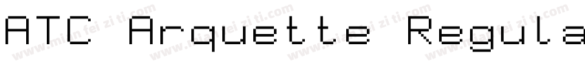 ATC Arquette Regular字体转换